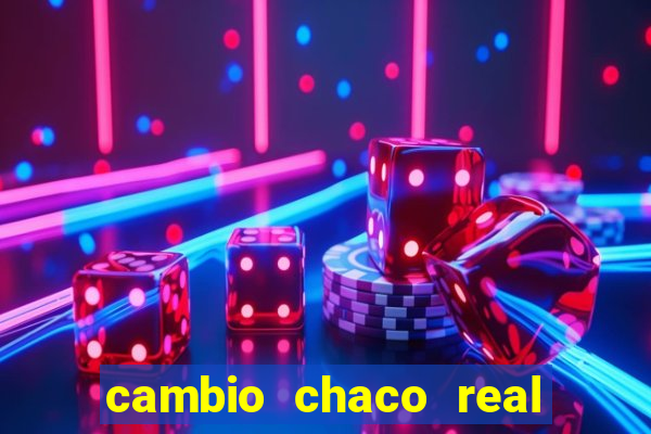 cambio chaco real en guarani